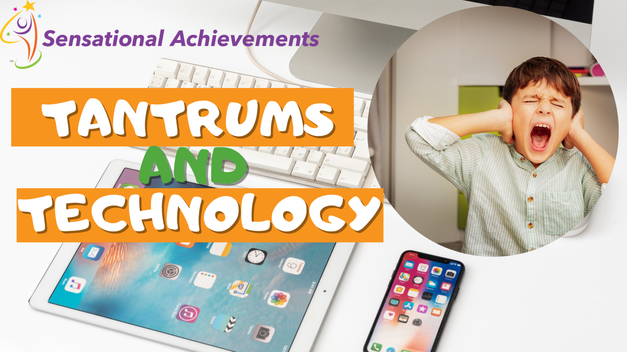 BLOG-1-August-Tantrums-Technology-Blog-Banner-2048x1152